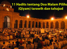 11 Hadits tentang Doa Malam Pilihan (Qiyam) tarawih dan tahajud
