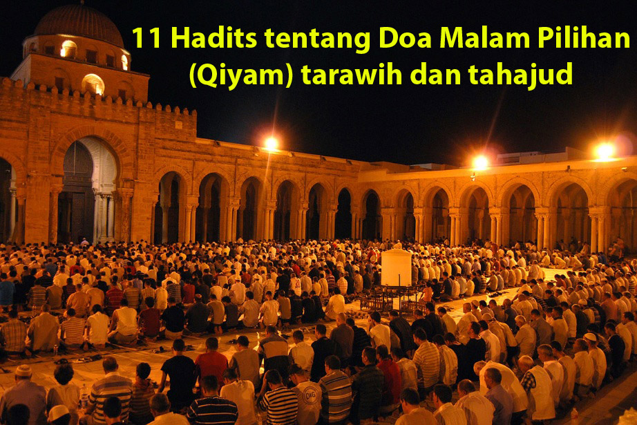 doa pilihan (Qiyam) tarawih dan tahajud