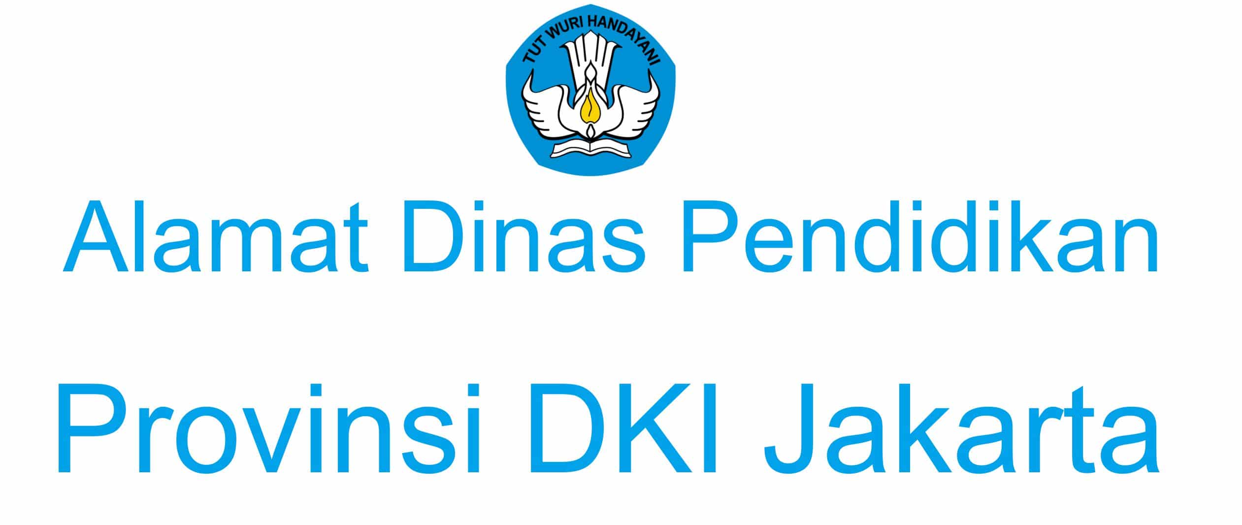 alamat dinas pendidikan dan kebudayaan provinsi dki jakarta