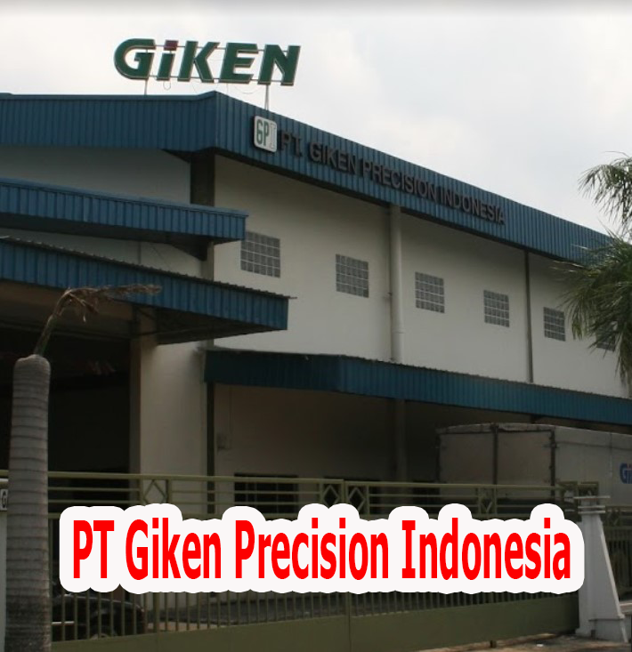 Profil PT Giken Precision Indonesia